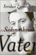 Cover-Bild zum Titel 'Sohn ohne Vater' von 'Feridun Zaimoglu'