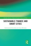 Cover-Bild zum Titel 'Sustainable Finance and Smart Cities' von 'Izabela Jonek-Kowalska, Aneta Michalak'