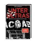 Cover-Bild zum Titel 'Unter Ultras' von 'James Montague'