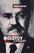 Cover-Bild zum Titel 'Molotov: A Biography' von 'D. Watson'