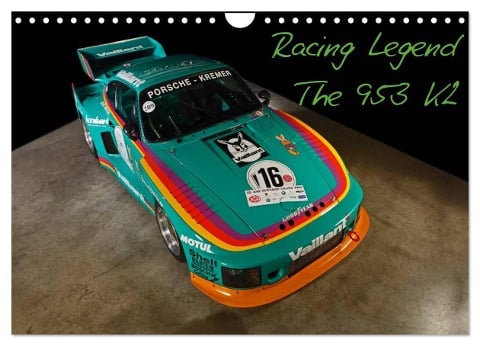 Racing Legend: The Porsche 635 K2 (Wandkalender 2025 DIN A4 quer), CALVENDO Monatskalender - Stefan Bau