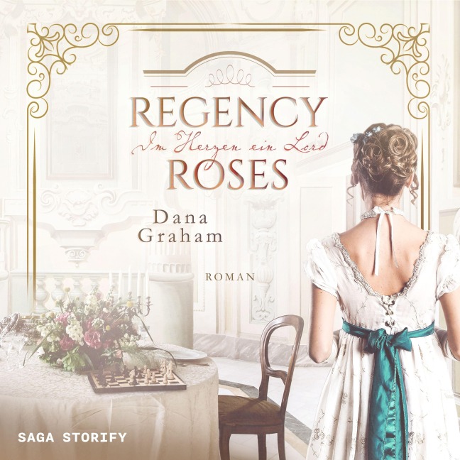 Regency Roses. Im Herzen ein Lord - Dana Graham