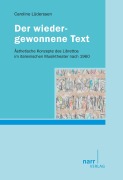 Cover-Bild zum Titel 'Der wiedergewonnene Text' von 'Caroline Lüderssen'