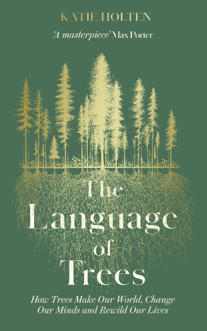 The Language of Trees - Katie Holten