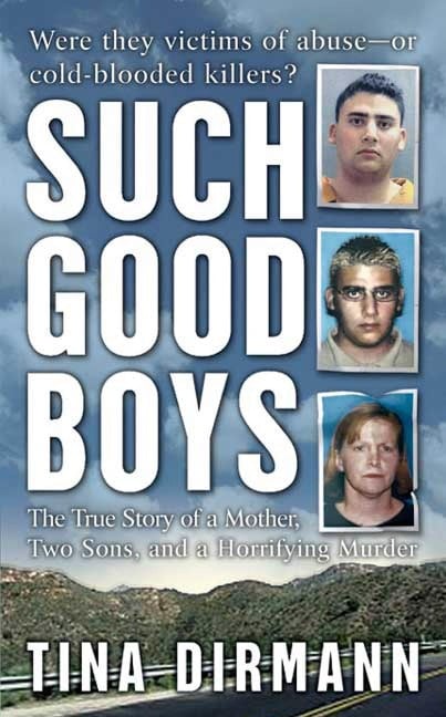 Such Good Boys - Tina Dirmann