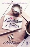 Cover-Bild zum Titel 'Karakalem Notlari' von 'Arif Kilicer'