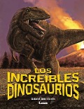 Cover-Bild zum Titel 'Los Increíbles Dinosaurios' von 'Martín Morón'