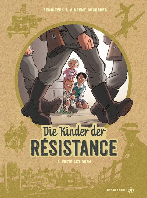 Die Kinder der Résistance - Benoît Ers, Vincent Dugomier