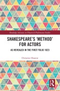 Cover-Bild zum Titel 'Shakespeare's 'Method' for Actors' von 'Christine Ozanne'
