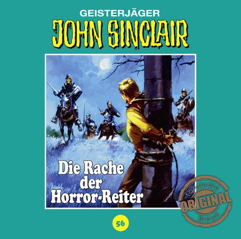 Die Rache der Horror-Reiter - John Sinclair Tonstudio Braun-Folge 56