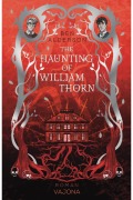Cover-Bild zum Titel 'The Haunting of William Thorn' von 'Ben Alderson'