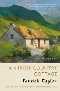 Cover-Bild zum Titel 'An Irish Country Cottage' von 'Patrick Taylor'
