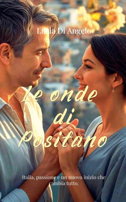 Le onde di Positano - Lucia Di Angelo