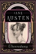 Cover-Bild zum Titel 'Überredung' von 'Jane Austen'