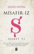 Cover-Bild zum Titel 'Misafir-iz S - Isaret 6' von 'Deniz Erten'
