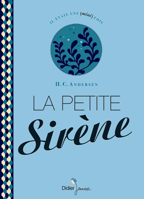 La Petite Sirène - Hans Christian Andersen