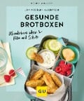 Gesunde Brotboxen - Lena Merz, Annina Schäflein