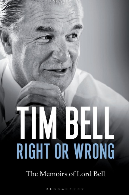 Right or Wrong - Tim Bell