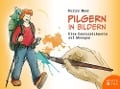Cover-Bild zum Titel 'Pilgern in Bildern' von 'Felice Meer'