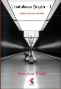 Cover-Bild zum Titel 'Unutulmaz Seyler 1' von 'Savaskan Ilmak'