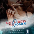 Love Across The Ocean (The Secret Series) - Jasmine Dubois