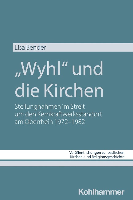 "Wyhl" und die Kirchen - Lisa Bender