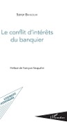 Le conflit d'intérêts du banquier - Bahbouhi