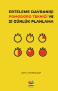 Cover-Bild zum Titel 'Erteleme Davranisi Pomodoro Teknigi ve 21 Günlük Planlama' von 'Öznur Karatas san'