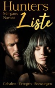 Cover-Bild zum Titel 'Hunters Liste Sammelband 1-3' von 'Margaux Navara'