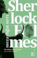 Sherlock Holmes Mezarligin Sirri - Arthur Conan Doyle