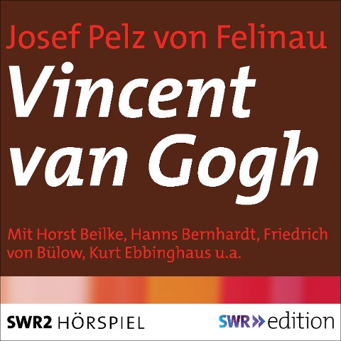 Vincent van Gogh - Josef Pelz von Felinau