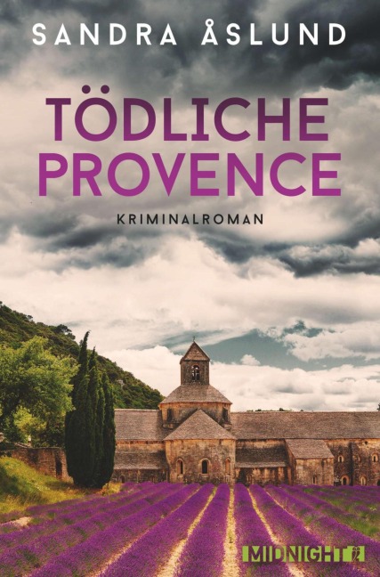 Tödliche Provence - Sandra Åslund