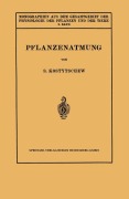 Cover-Bild zum Titel 'Pflanzenatmung' von 'W. Ruhland, S. Kostytschew'