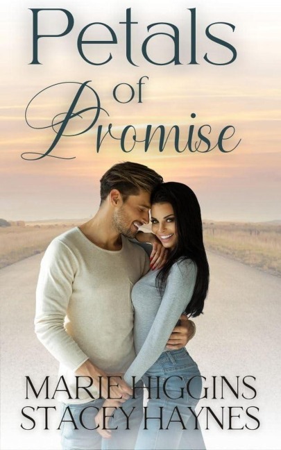 Petals of Promise (Blessings in Disguise, #1) - Marie Higgins