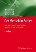 Cover-Bild zum Titel 'Der Mensch in Zahlen' von 'Steffen Schaal, Steffen Kunsch, Konrad Kunsch'