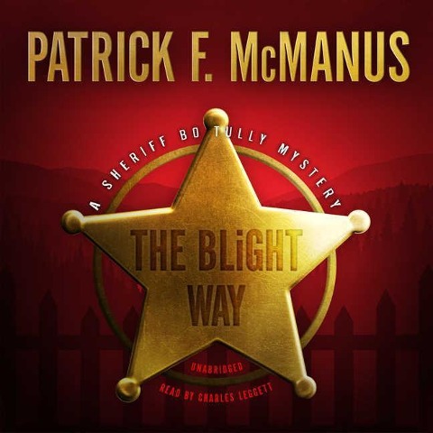 The Blight Way - Patrick F. Mcmanus