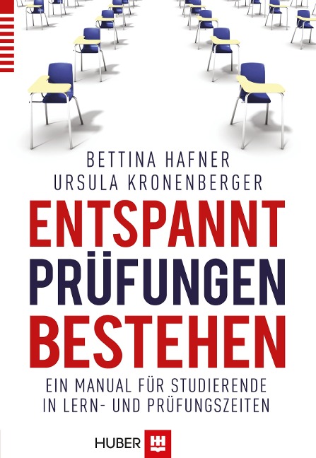 Entspannt Prüfungen bestehen - Bettina Hafner, Ursula Kronenberger
