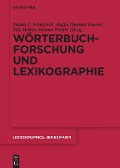 Wörterbuchforschung und Lexikographie - 
