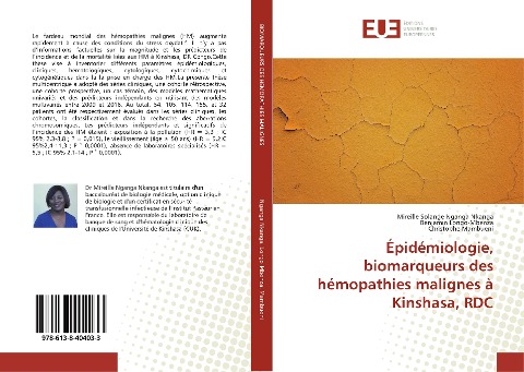 Épidémiologie, biomarqueurs des hémopathies malignes à Kinshasa, RDC - Mireille Solange Nganga Nkanga, Benjamin Longo-Mbenza, Christophe Mambueni
