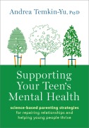 Cover-Bild zum Titel 'Supporting Your Teen's Mental Health' von 'Andrea Temkin-Yu'