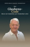 Cover-Bild zum Titel 'Der Glaubens-Code' von 'Georg Harald Zawadzky-Krasnopolsky'