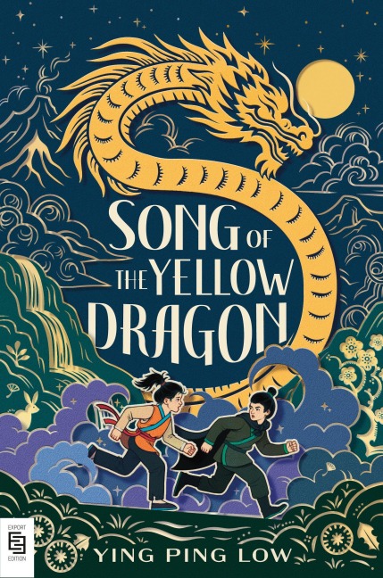 Song of the Yellow Dragon - Ying Ping Low