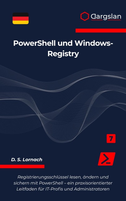 PowerShell und Windows-Registry - D. S. Lornach