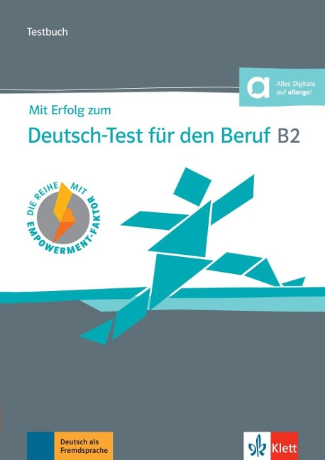 Mit Erfolg zum Deutsch-Test für den Beruf B2. Testbuch + online - Regine Grosser, Hildegard Meister, Sandra Hohmann