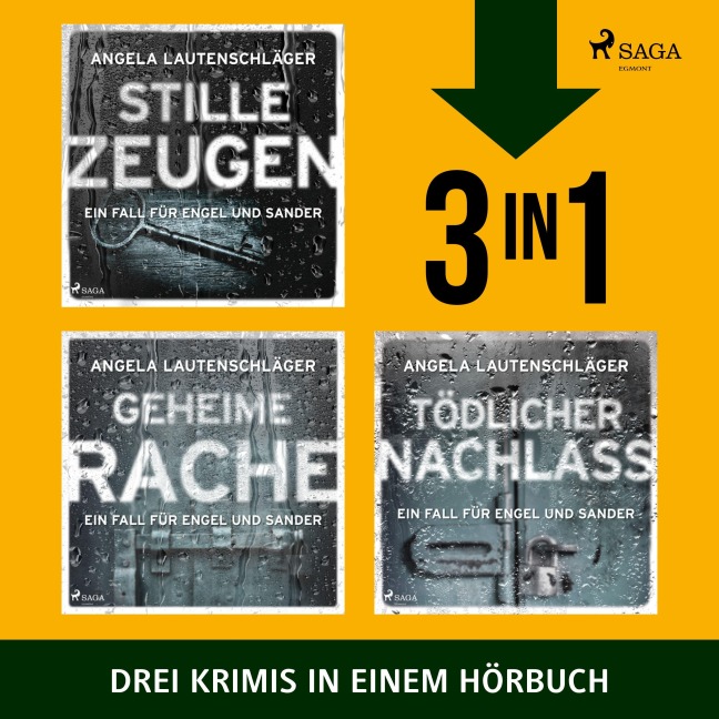 Stille Zeugen, Geheime Rache & Tödlicher Nachlass - Angela Lautenschläger