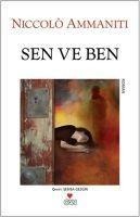 Sen ve Ben - Niccolo Ammaniti