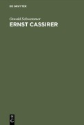 Cover-Bild zum Titel 'Ernst Cassirer' von 'Oswald Schwemmer'