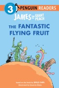 Cover-Bild zum Titel 'James and the Giant Peach: The Fantastic Flying Fruit' von 'Roald Dahl'
