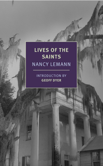 Lives of the Saints - Nancy Lemann