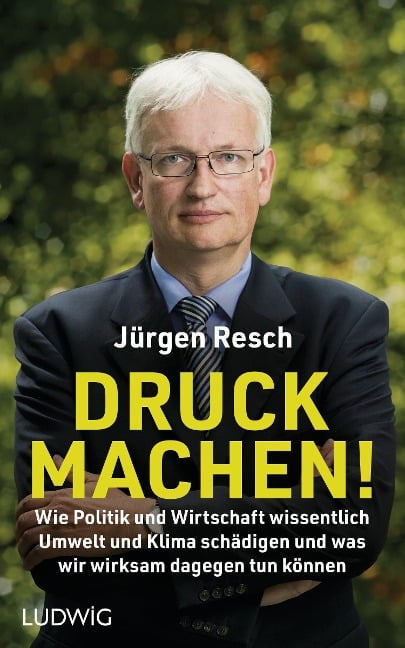 Druck machen! - Jürgen Resch